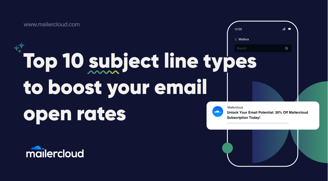 Top 10 subject line types to boost your email open rates