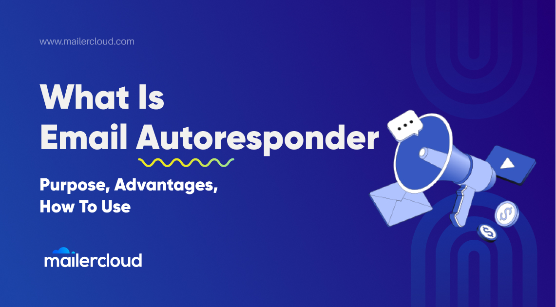 What Is Email Autoresponder