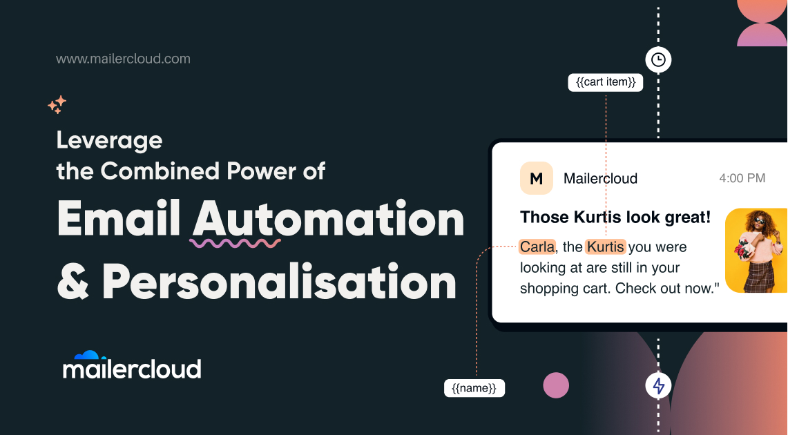 Leverage the Combined Power of Email Automation & Personalisation