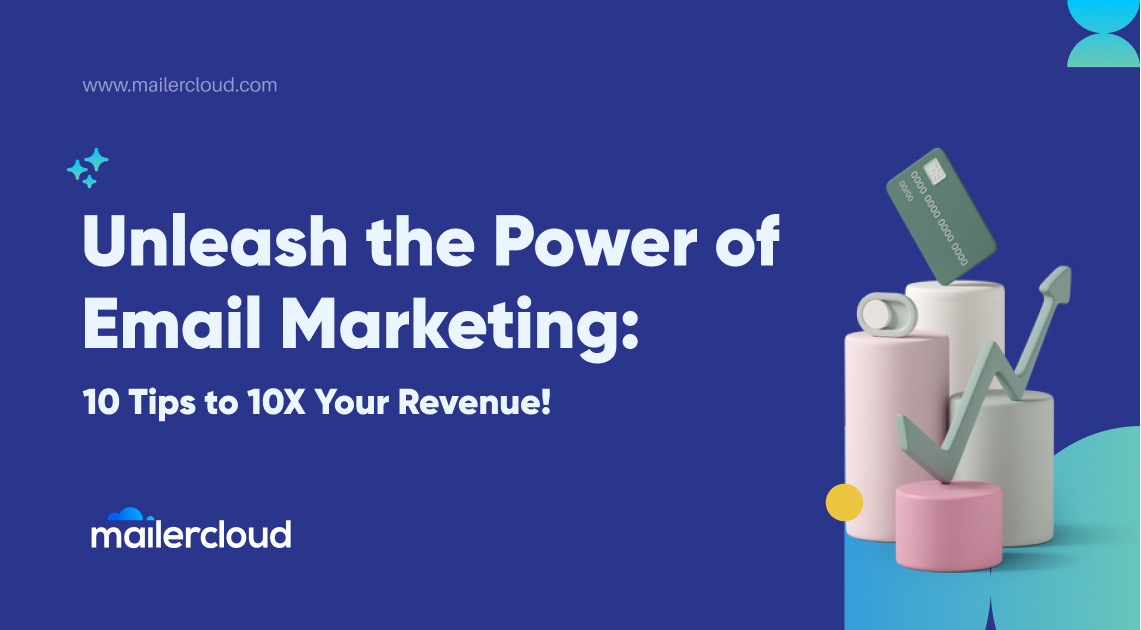 Unleash the Power of Email Marketing: