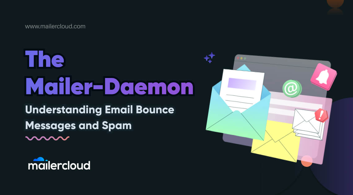 The Mailer-Daemon: Understanding Email Bounce Messages and Spam