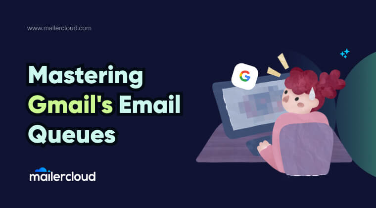 Mastering Gmail's Email Queues