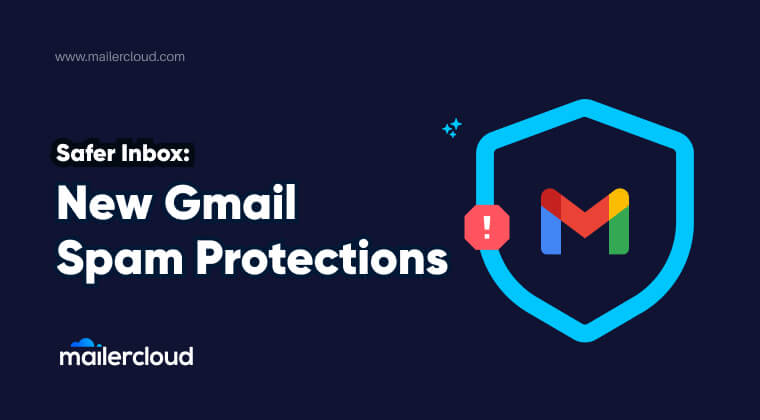 Safer Inbox: New Gmail Spam Protections