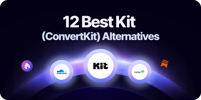 12 Best Kit (ConvertKit) Alternatives in 2026 (Free & Paid) — Honestly Compared