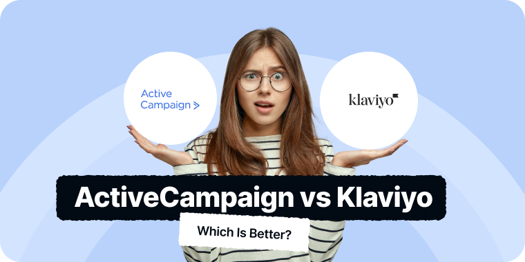 ActiveCampaign vs Klaviyo