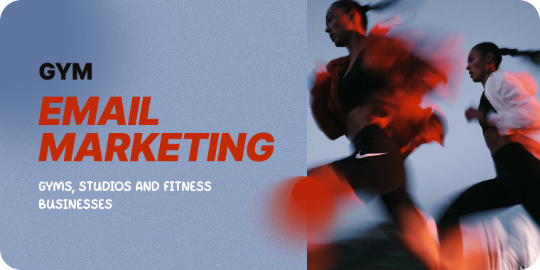 Gym Email Marketing