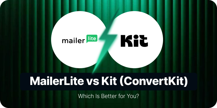 MailerLite vs Kit (ConvertKit) 2026: Which Is Better for You?