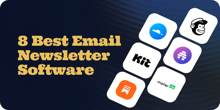 8 Best Email Newsletter Software